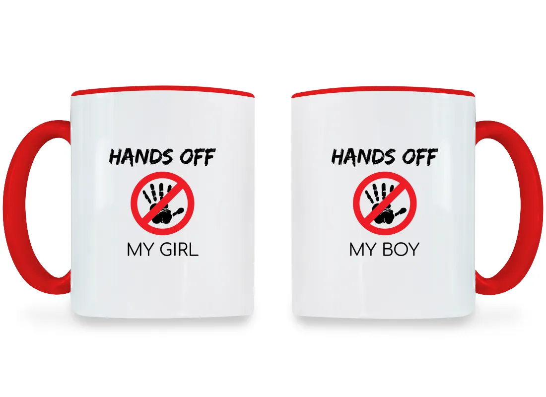 Hands Off My Girl & Boy - Couple Coffee Mugs