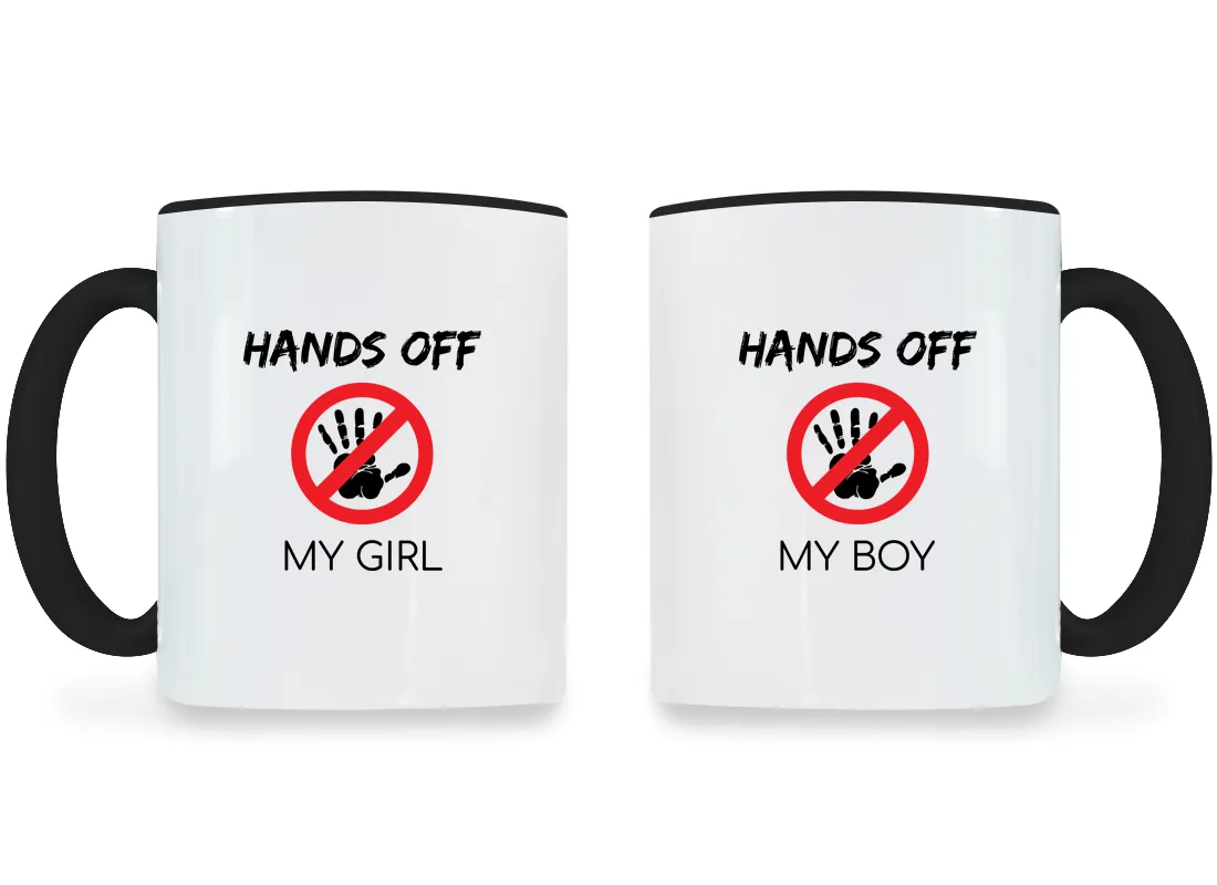 Hands Off My Girl & Boy - Couple Coffee Mugs