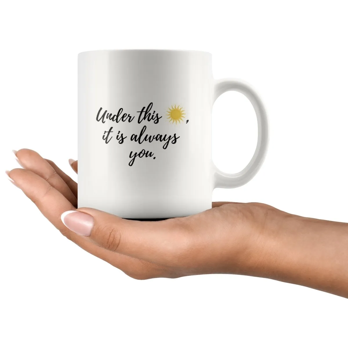 It Is Always You Couple Mug