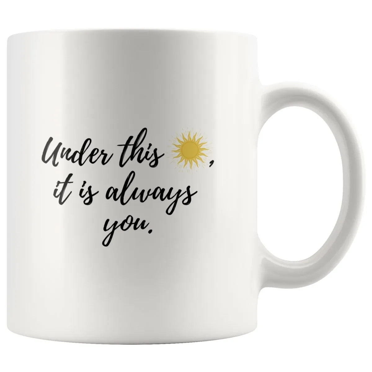 It Is Always You Couple Mug