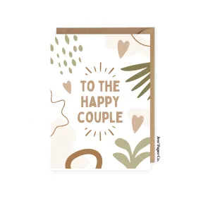 To The Happy Couple Card